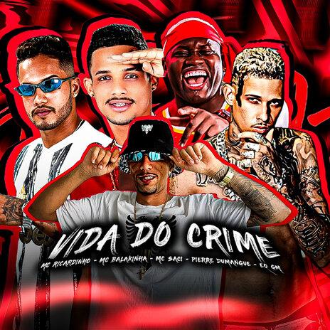 Vida do Crime (feat. EO GM & MC Saci) | Boomplay Music