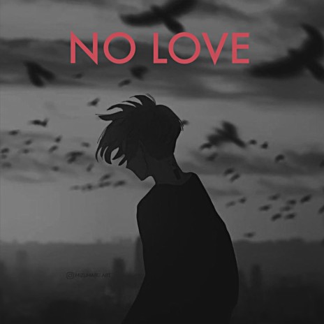 No love | Boomplay Music