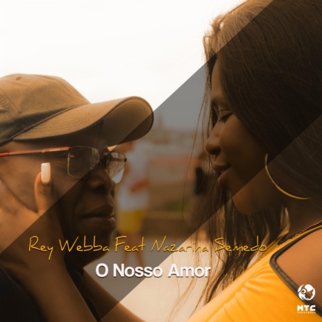 O Nosso Amor (feat. Nazarina Semedo) | Boomplay Music