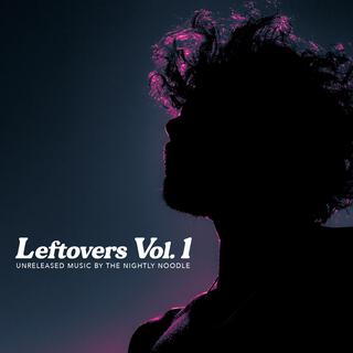 Leftovers, Vol. 1 (Demo)