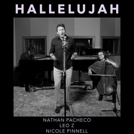 Hallelujah ft. Leo Z & Nicole Pinnell | Boomplay Music