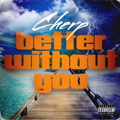 Better Without You | Boomplay Music