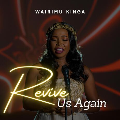 Revive Us Again | Boomplay Music