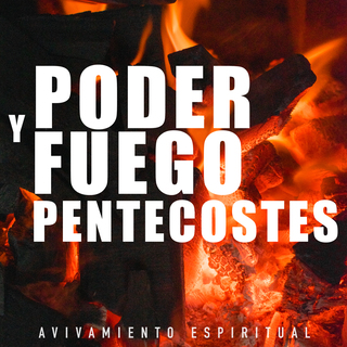 Poder Y Fuego Pentecostes