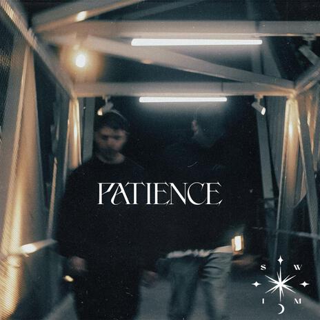 Patience | Boomplay Music