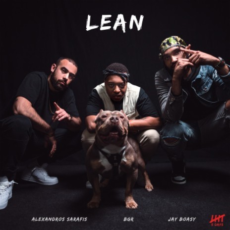 Lean ft. BGR & Jay Boasy