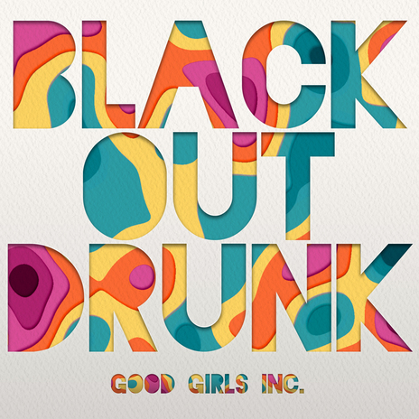 Blackout Drunk | Boomplay Music