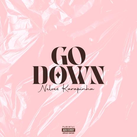 Go down | Boomplay Music