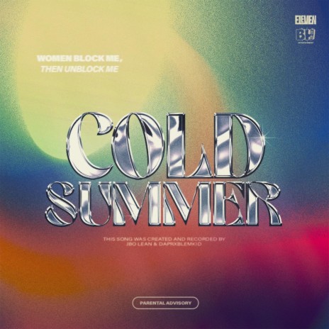 Cold Summer ft. DaPrxblemKid | Boomplay Music