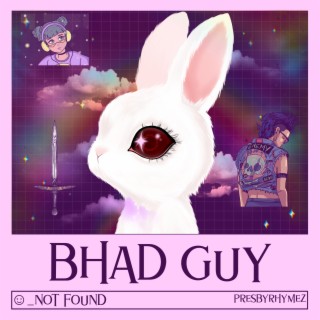 Bhad Guy lyrics | Boomplay Music