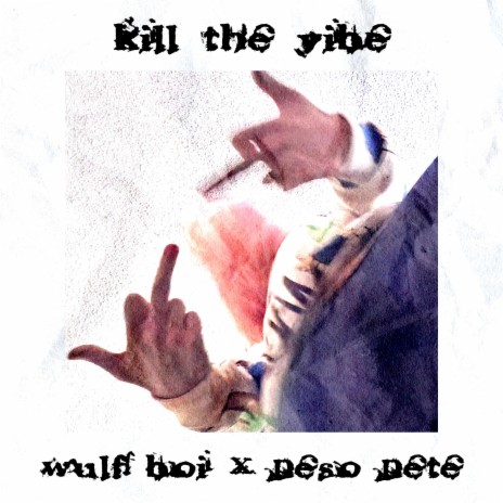 Kill The Vibe ft. PE$O PETE | Boomplay Music