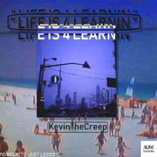 Life Is 4 Learnin