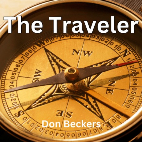 The Traveler | Boomplay Music