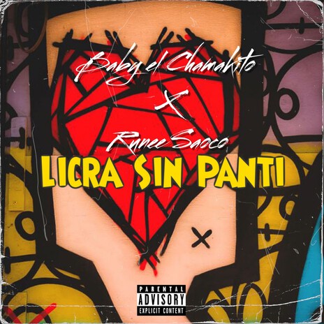 LICRA SIN PANTI ft. Runee Saoco | Boomplay Music