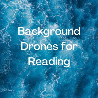 Background Drones for Reading