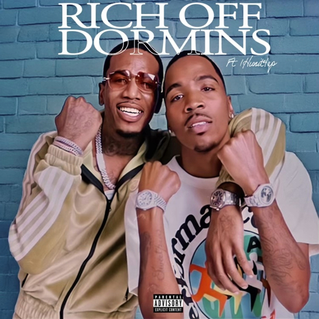 Rich Off Dormins ft. 1Hunnit4ep