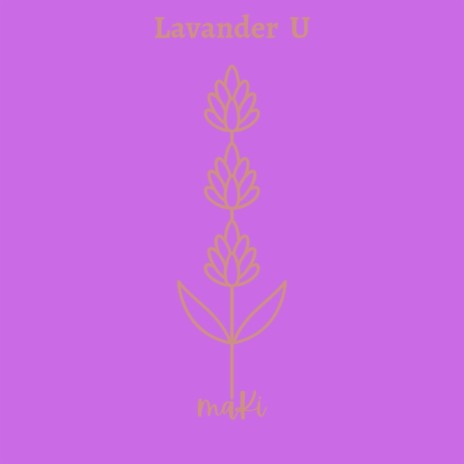 Lavander U | Boomplay Music