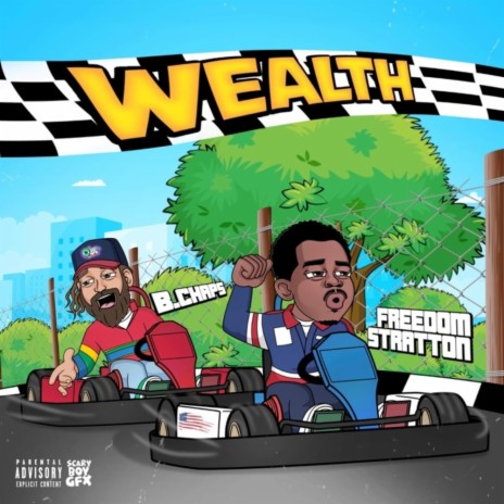 WEALTH ft. Freedom Stratton | Boomplay Music