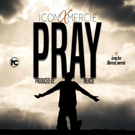 Pray ft. Mercie