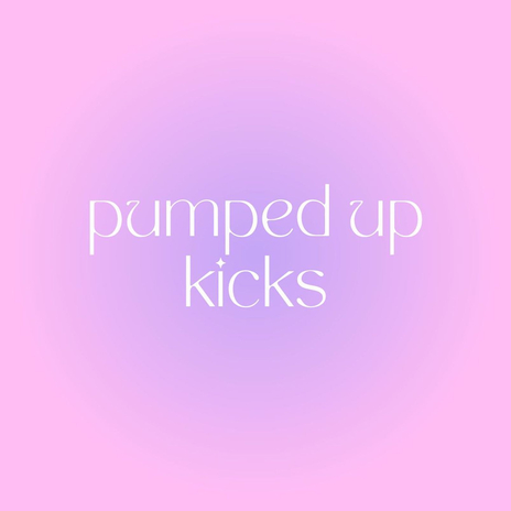 Pumped up Kicks (Slowed + Reverb) | Boomplay Music