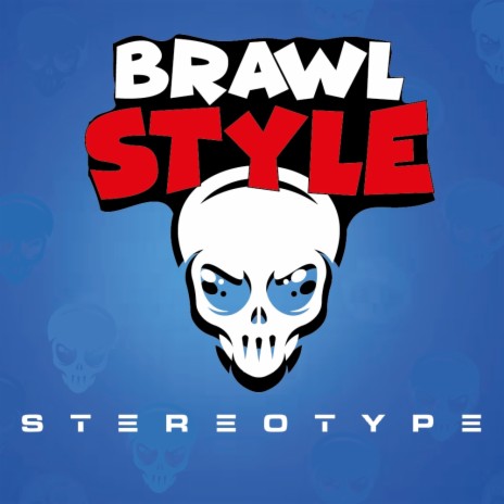 Brawl Style (Original Mix)