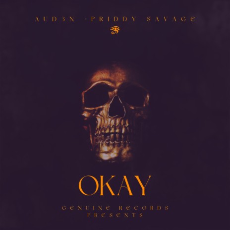 Okay ft. Priddy Savage | Boomplay Music