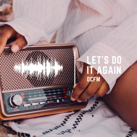 Let's Do It Again | Boomplay Music