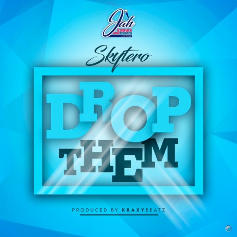 Drop Them 🅴 | Boomplay Music