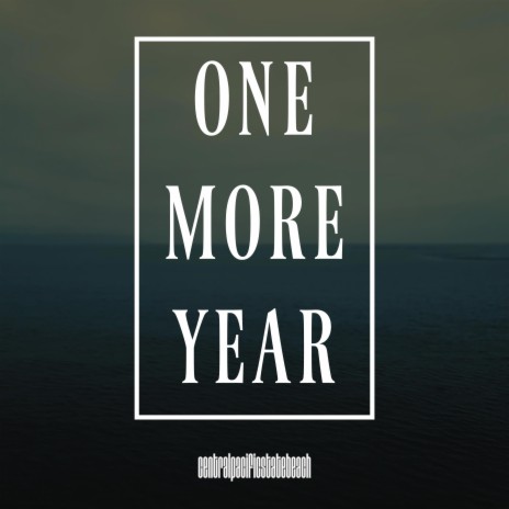 One more year (and I'll know) (Fauxlive Revisit)