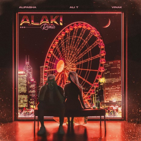 Alaki (Remix) ft. Ali T & Vinak
