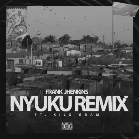 Nyuku (Remix) ft. Kilo Gram | Boomplay Music