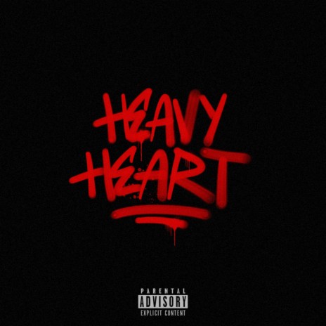 HEAVY HEART | Boomplay Music