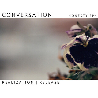 Honesty EPs – Realization | Release