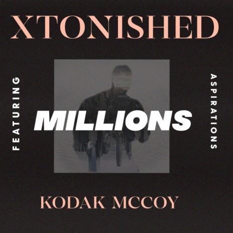 Millions ft. Kodak McCoy | Boomplay Music