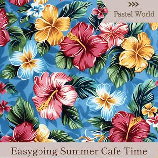 Easygoing Summer Cafe Time