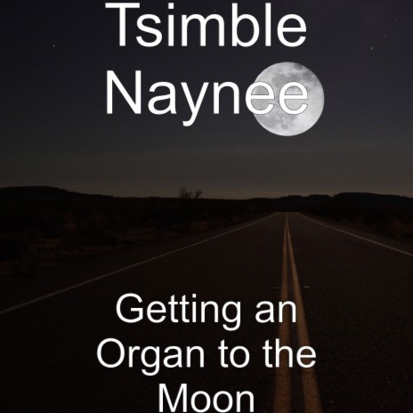 Getting an Organ to the Moon | Boomplay Music