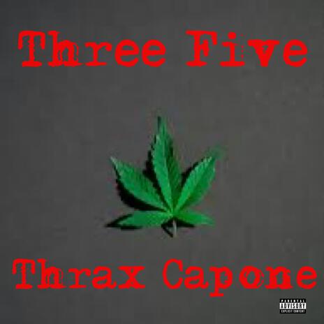 Three Five | Boomplay Music