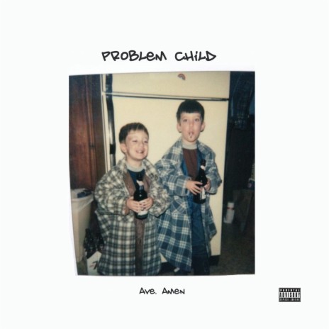 Problem Child | Boomplay Music