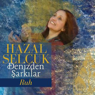 Denizden Şarkılar / Songs From the Sea (5)