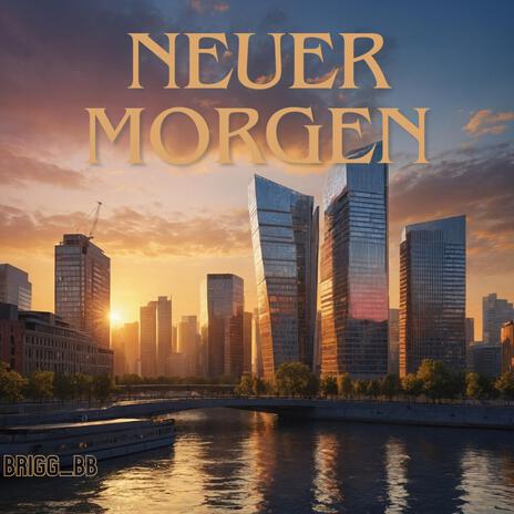 Neuer Morgen