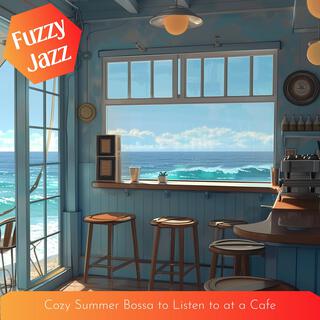 Cozy Summer Bossa to Listen to at a Cafe