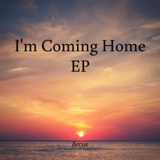 I'm Coming Home EP