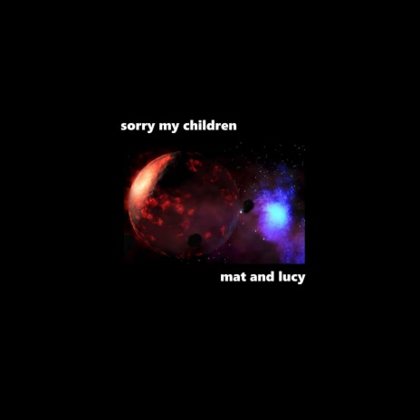 Sorry my children (Instrumental)