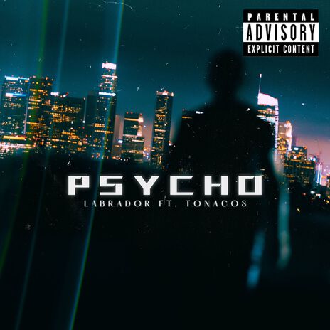 Psycho ft. Tonacos | Boomplay Music