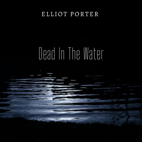 Dead in the Water (Live) | Boomplay Music