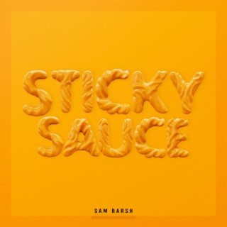 Sticky Sauce