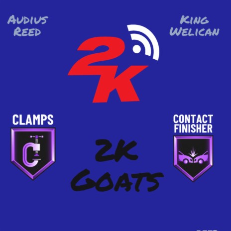 2K Goats part 1 | Boomplay Music