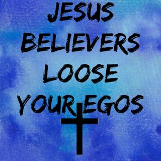 Loose Your Egos