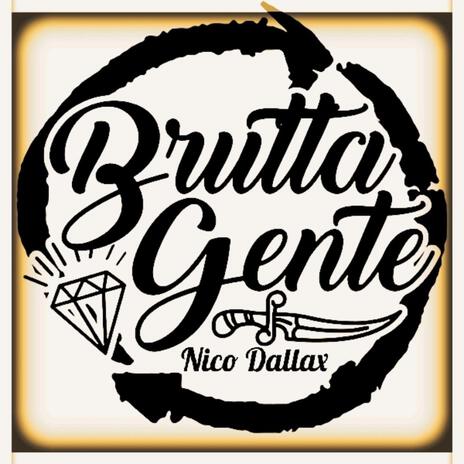 Brutta Gente | Boomplay Music