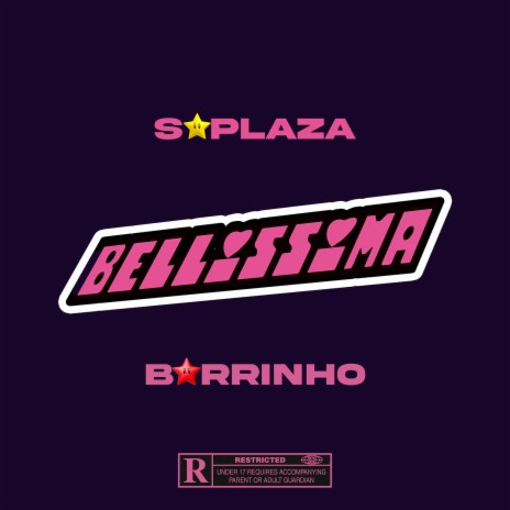 BELLISSIMA ft. Barrinho | Boomplay Music